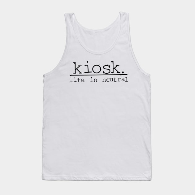 Kiosk Logo Tank Top by geoffreymunn